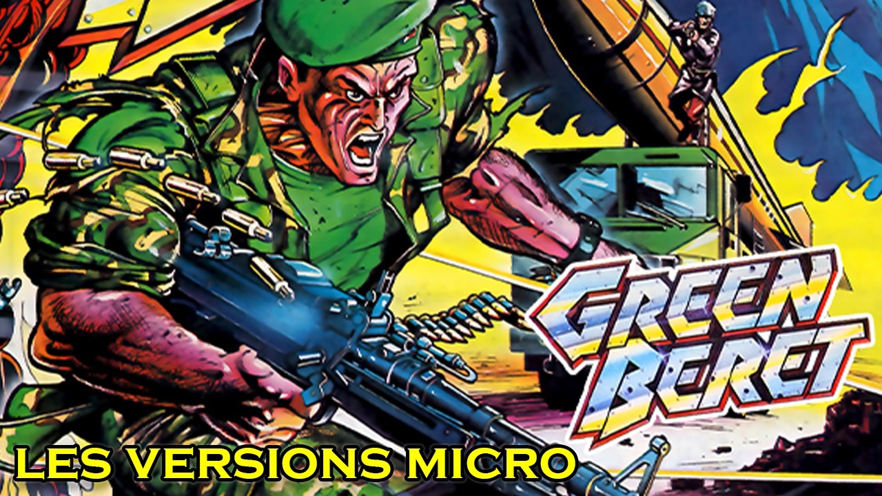 On teste les versions micro de GREEN BERET / RUSH'N ATTACK