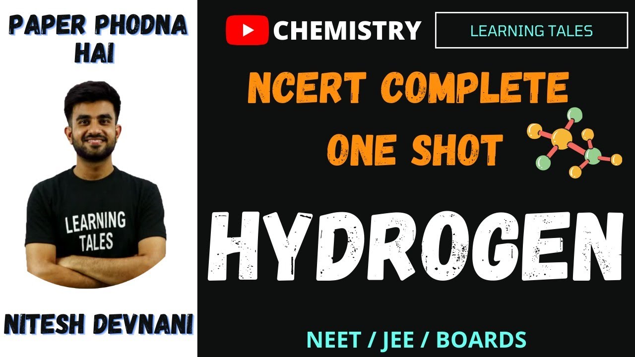 NCERT series Chemistry | Hydrogen | One shot | NEET JEE Boards class 11