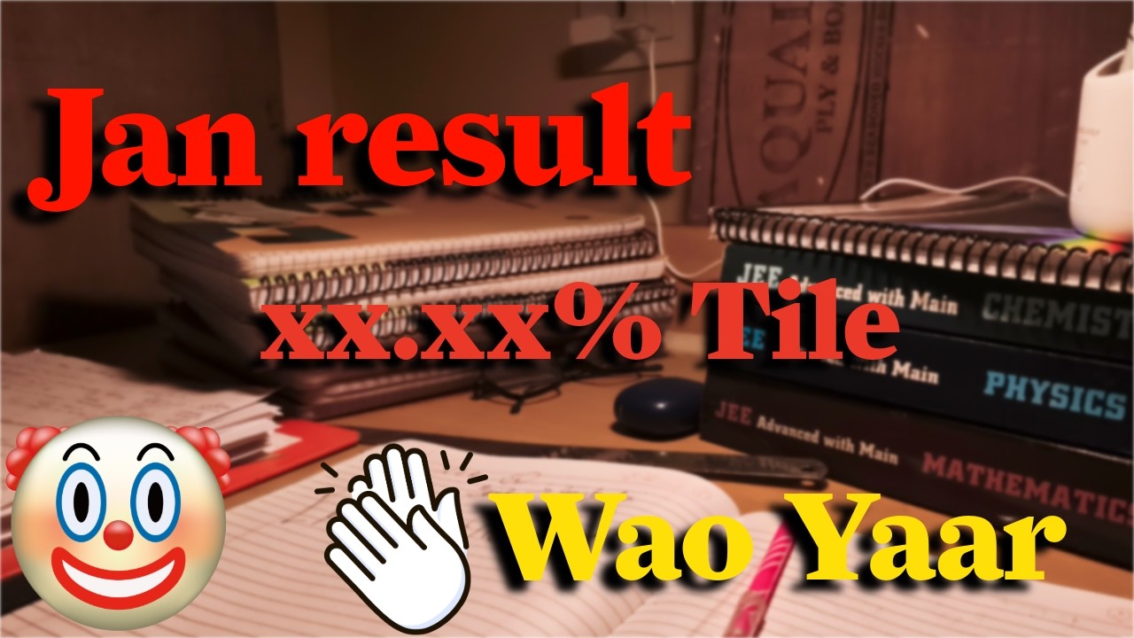 I Finally Checked My JEE Jan Result… 😶 JEE 2026