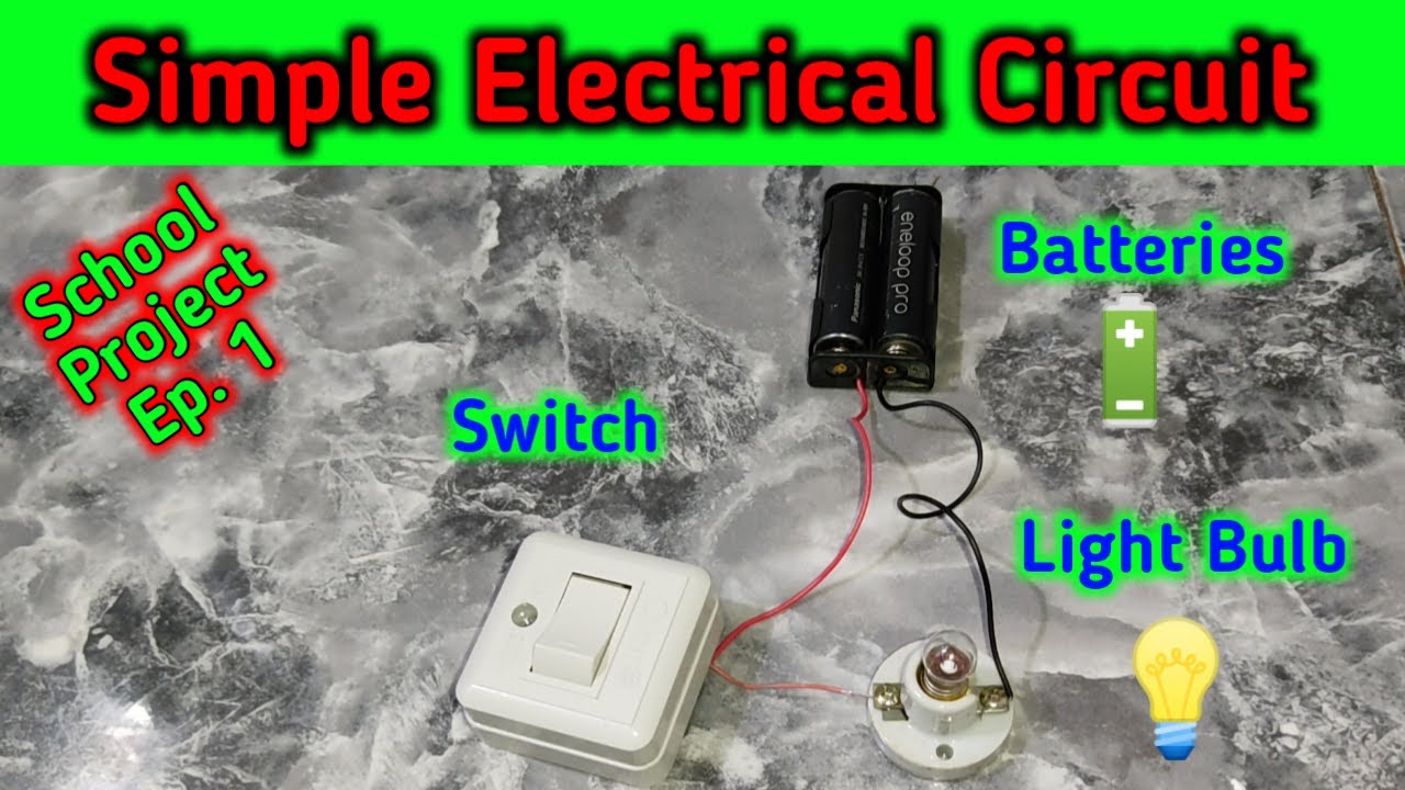 How to make a simple electrical circuit | School Project Ep. 1