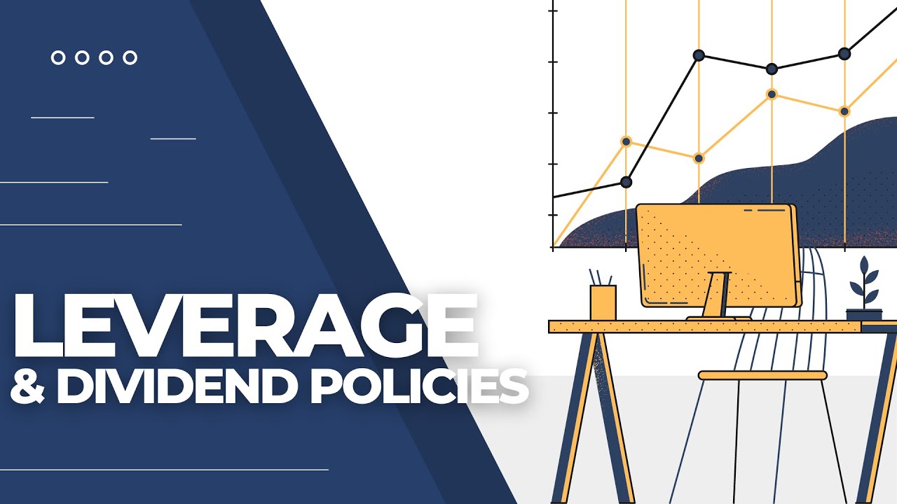 FinMan - Leverage and Dividend Policies