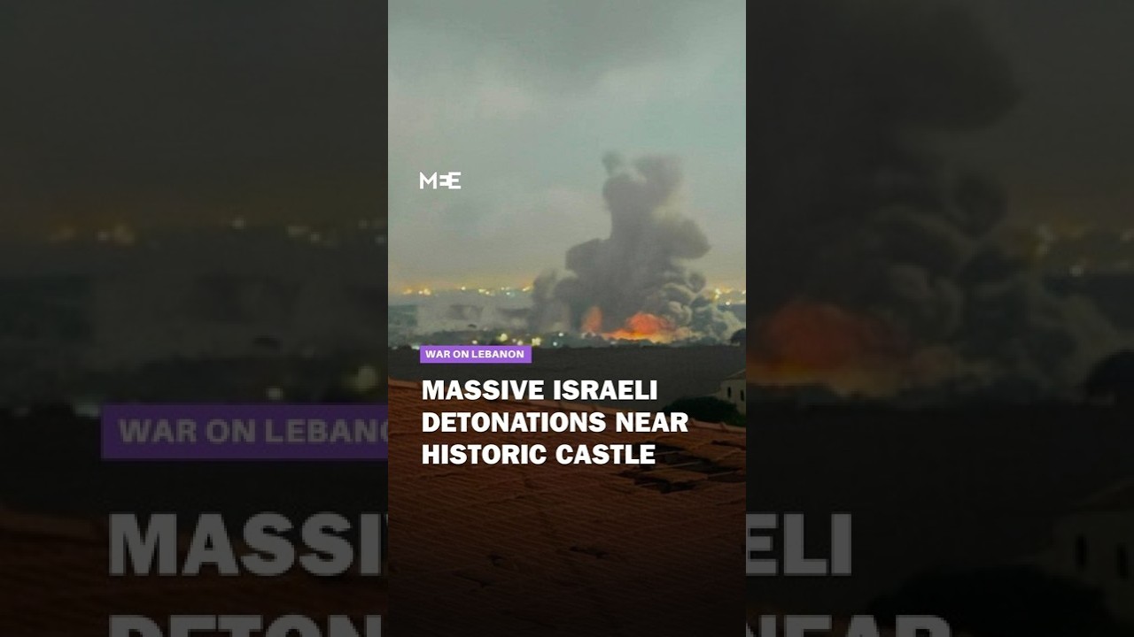 Israel detonates 700 tonnes of explosives near Lebanon&rsquo;s historic Beaufort castle
