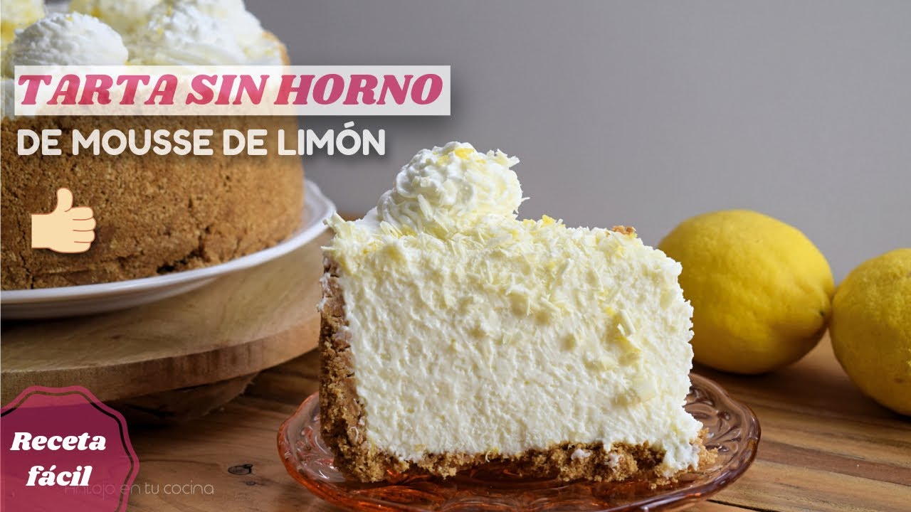 TARTA FRÍA o pie de MOUSSE DE LIMÓN 🍋 y leche condensada ¡SIN HORNO! 😋