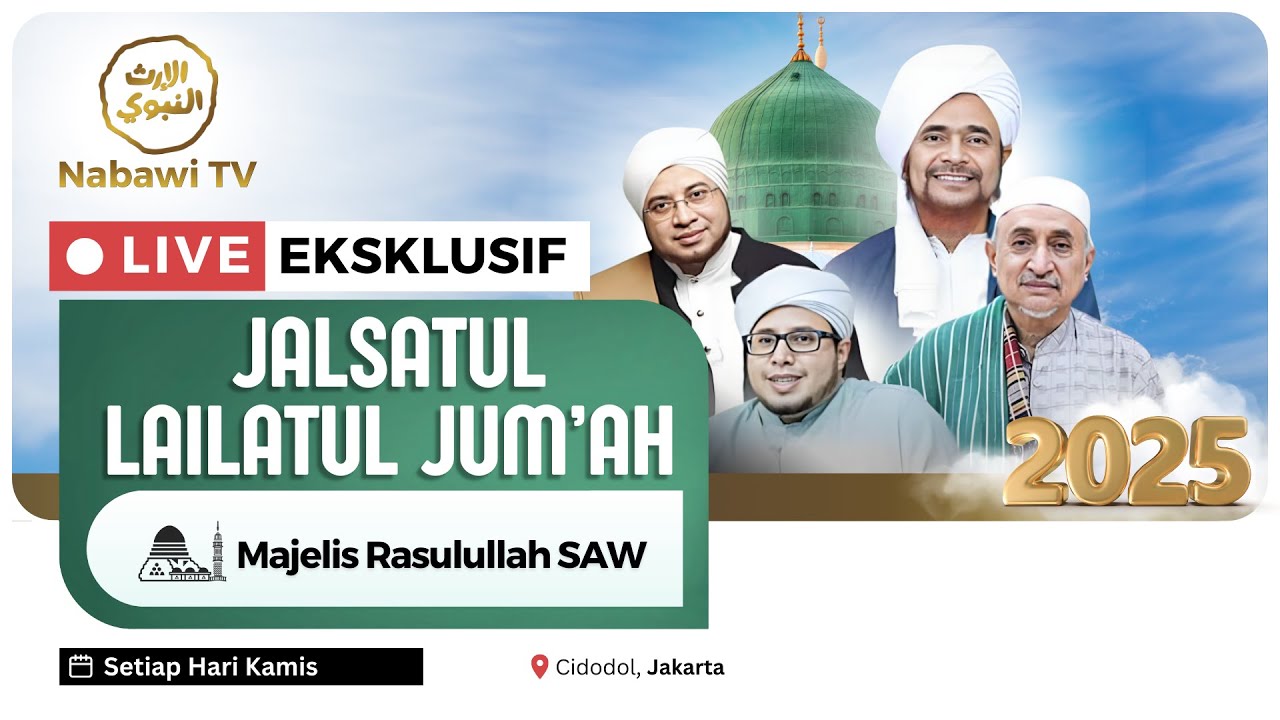 🔴LIVE Jalsatul Lailatul Jum'ah Majelis Rasulullah SAW - Komplek Hankam, Cidodol 2025 | Nabawi TV
