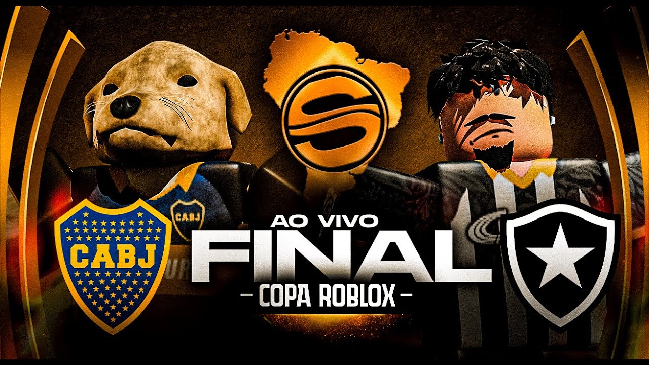 FINAL DA COPA ROBLOX | BOCA JUNIORS x BOTAFOGO | AO VIVO E COMPLETO