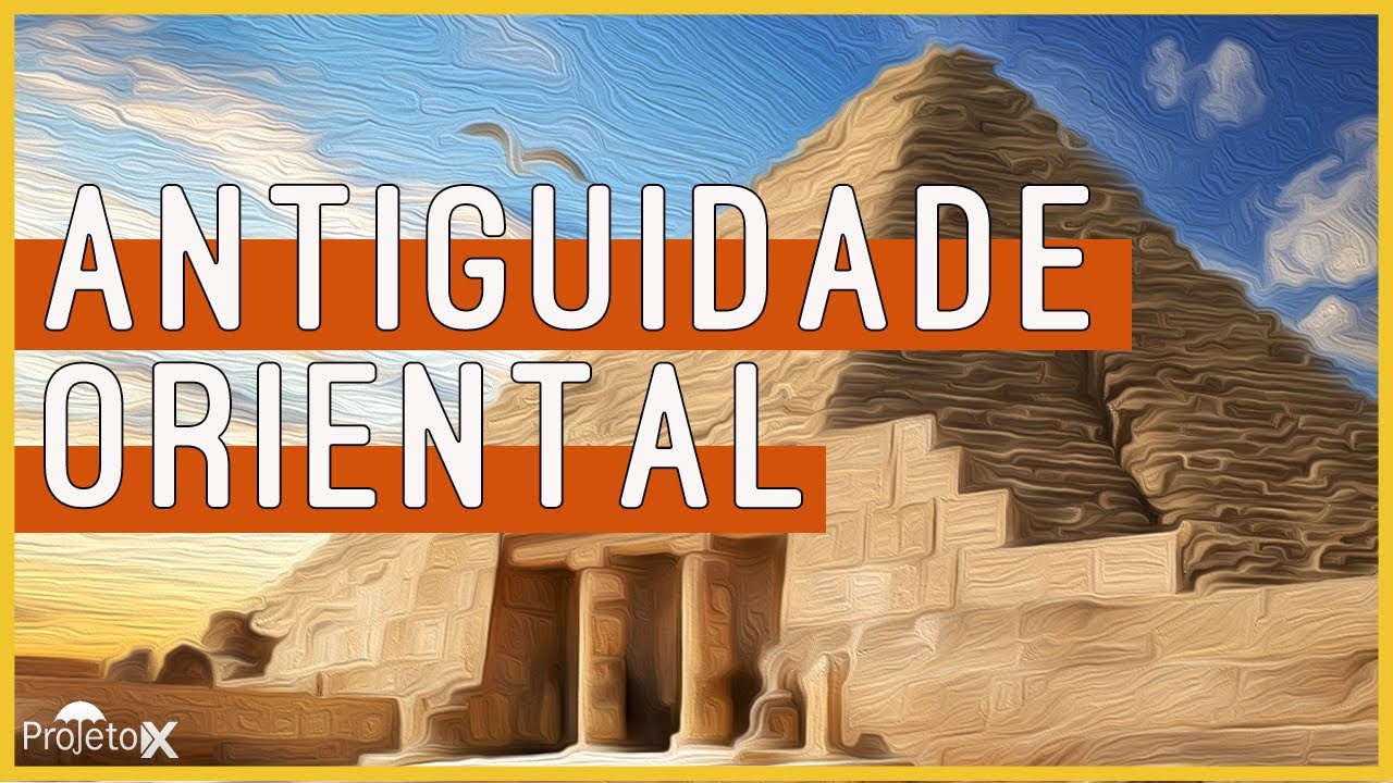 História | Mapa Mental | Antiguidade Oriental