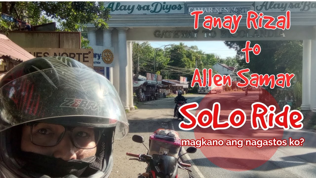 RIZAL TO SAMAR SOLORIDE | MAGKANO GASTOS? TIPID MODE