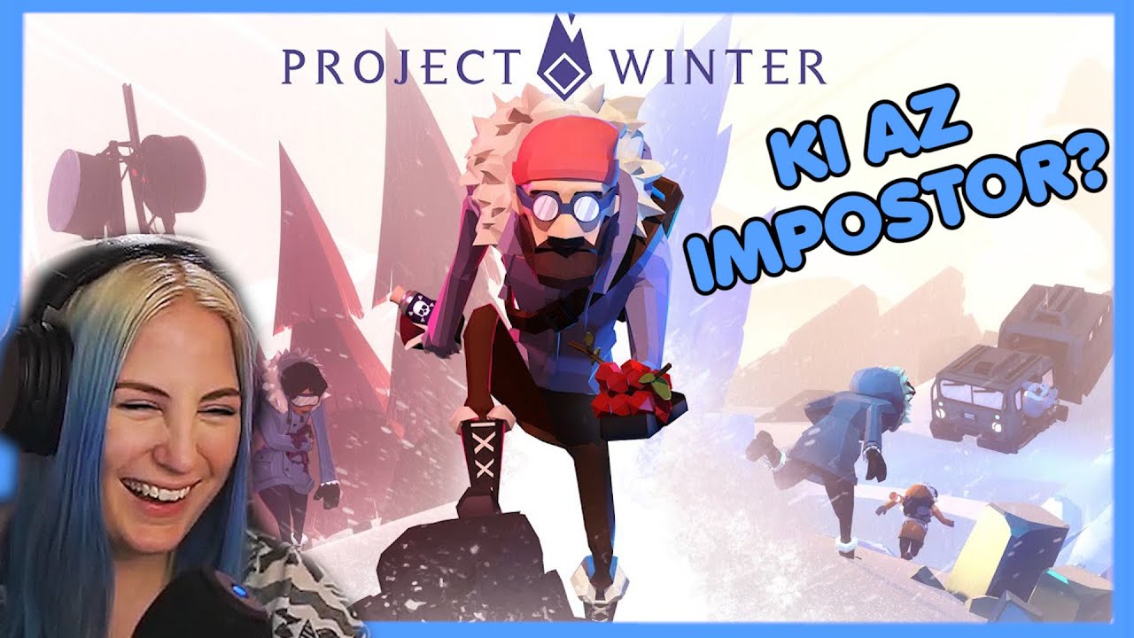 Röhögőgörcs barátokkal! | Ki az impostor a Project Winterben?