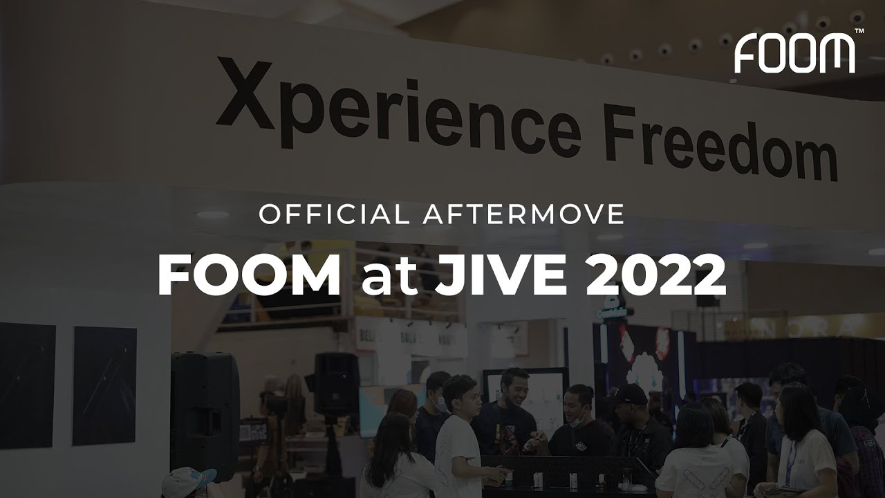 Official After Movie FOOM at JIVE 2022