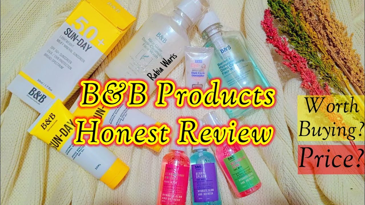 B&B Derma Products Honest Review | BnB Sunscreen | B&B Face wash | BnB Rice Face wash #bestsunscreen