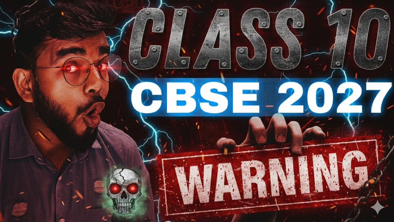 ☠️ Warning for Class 10 CBSE 2027 Students 🔥 | Don’t Make These Mistakes