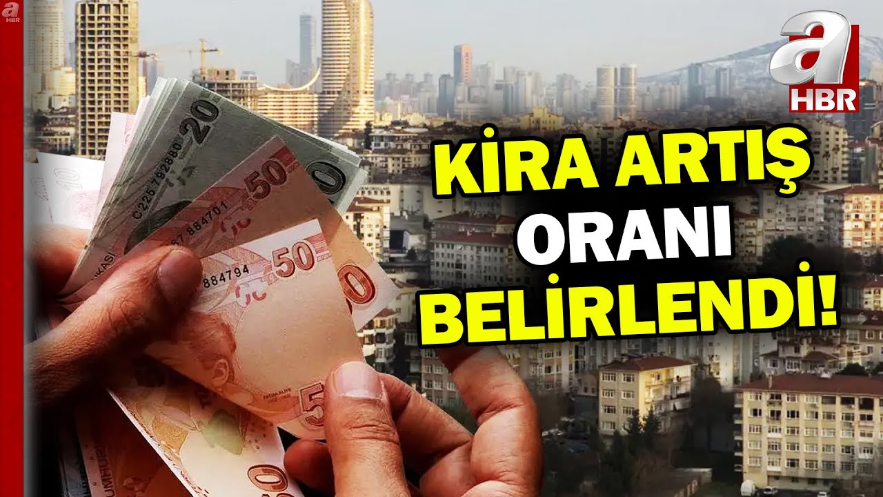 Kira artış oranı yeniden belirlendi! Kim, ne kadar zam yapabilir? | A Haber