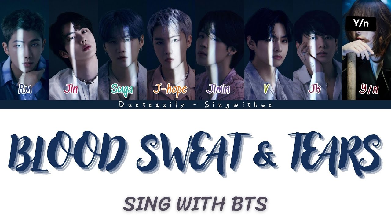 KARAOKE BTS DUET | BLOOD SWEAT & TEARS [ 8 Members ] | Easy Lyrics and Backing vocals
