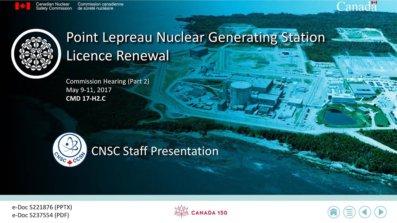 CNSC staff present on the NB Power&rsquo;s request for the PLGS licence renewal (May 9, 2017)