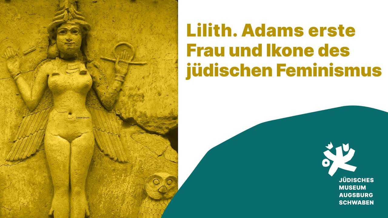 Lilith &ndash; Adams erste Frau und Ikone des j&uuml;dischen Feminismus