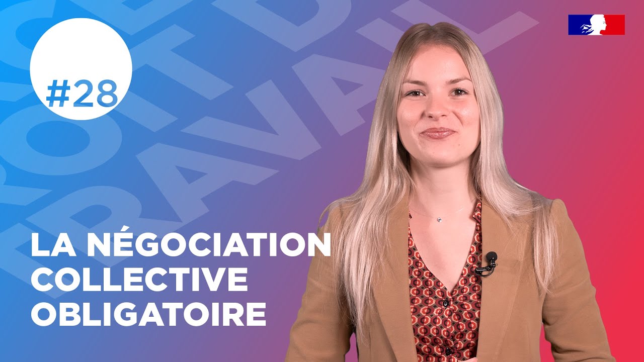 La négociation collective obligatoire | Web série droit du travail