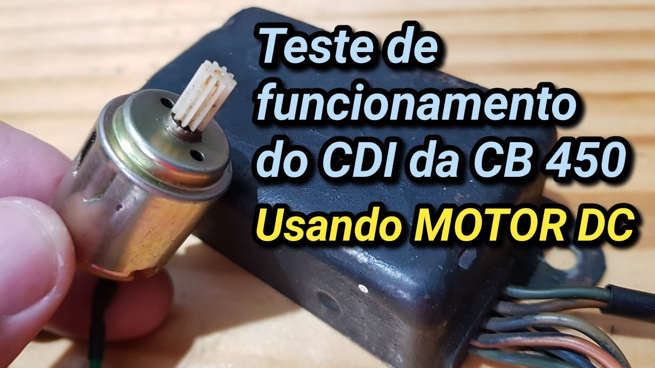 027 - Teste de funcionamento do CDI e bobina da CB 450 usando um pequeno motor DC