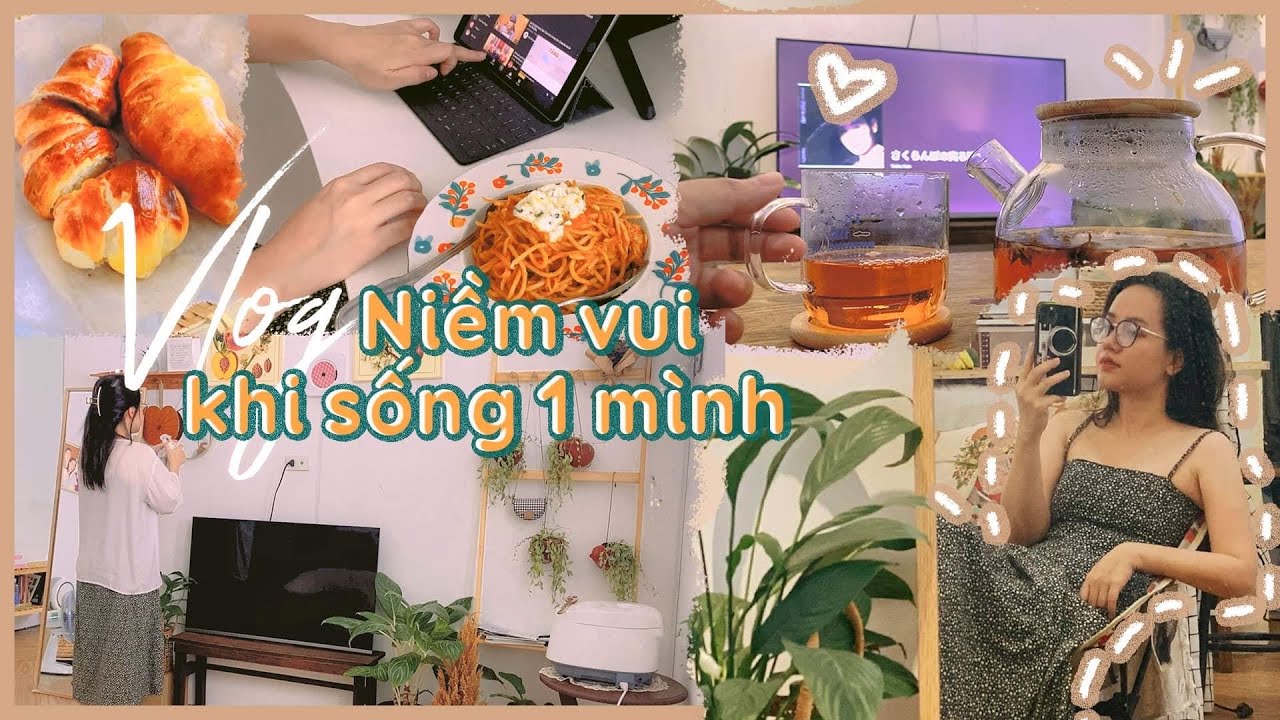 Thói quen để tạo niềm vui mỗi ngày dù sống một mình | Châu Giang nè!