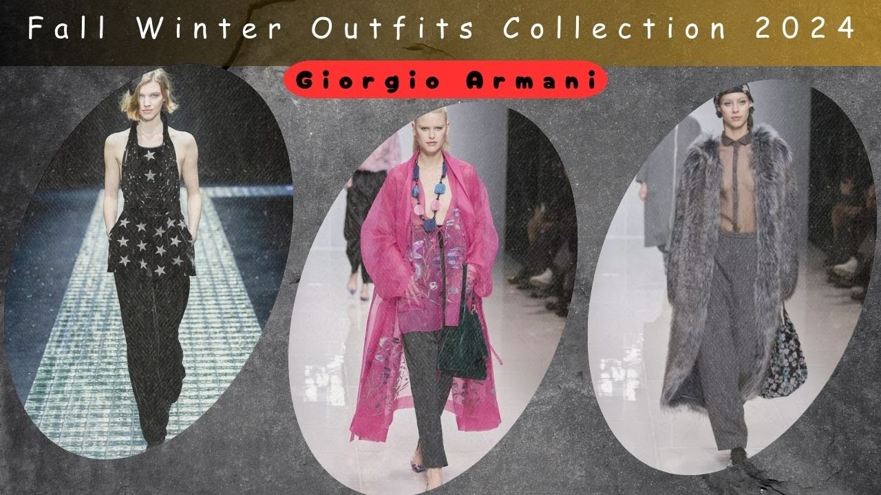 Armani fall winter Outfits Collection 2024