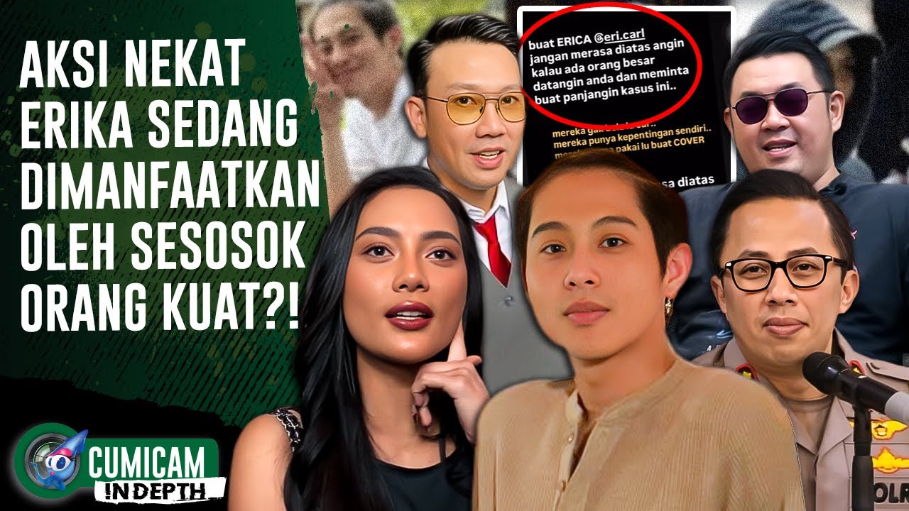 Terkuak! Ada Sosok Orang Kuat Yang Manfaatkan Laporan Polisi Erika Carlina | INDEPTH