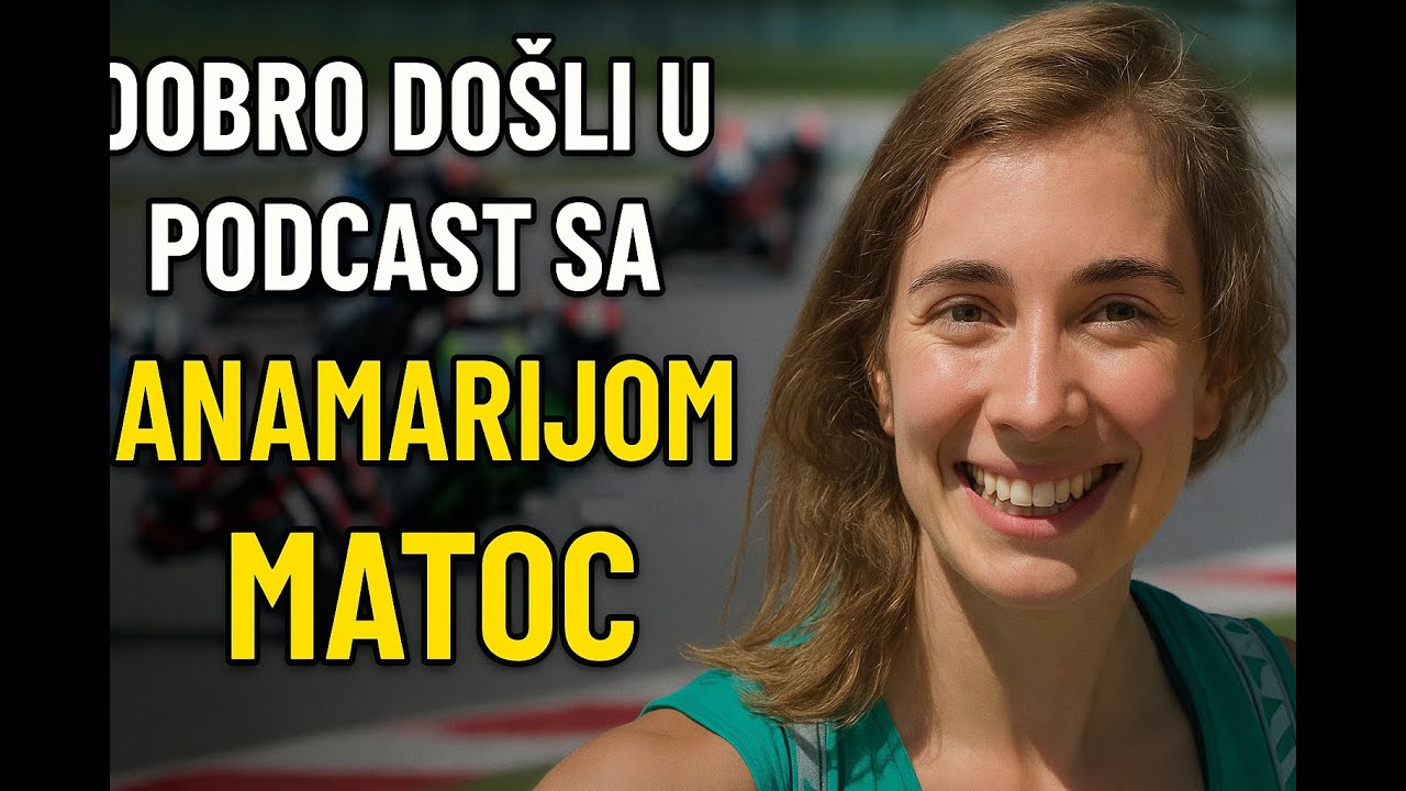 ANAMARIJA MATOC EVROPA NA MOTORU | ISKUSTVO, LEKCIJA I AVANTURA