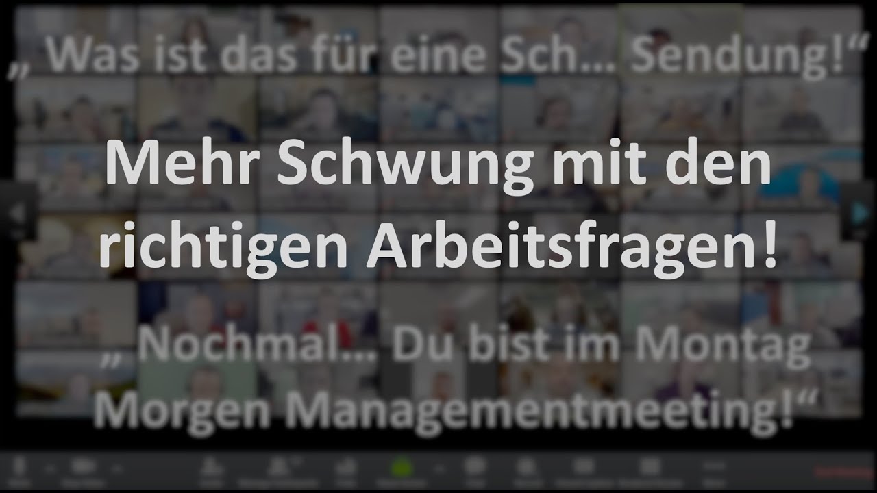 Mehr Schwung mit den richtigen Arbeitsfragen