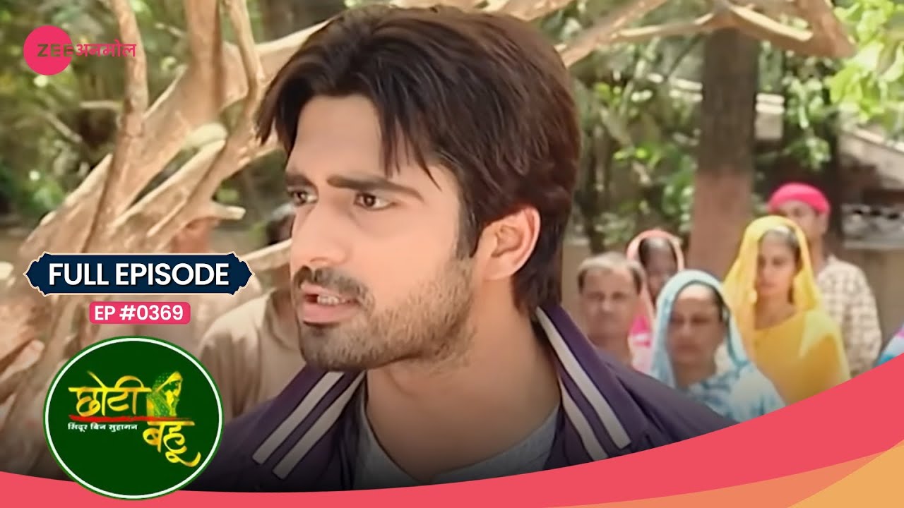 Dev ने Radhika का दिया साथ Shashtri ji को बचाने में! 🙌💪 | Choti Bahu | Full Ep #369 | Zee Anmol