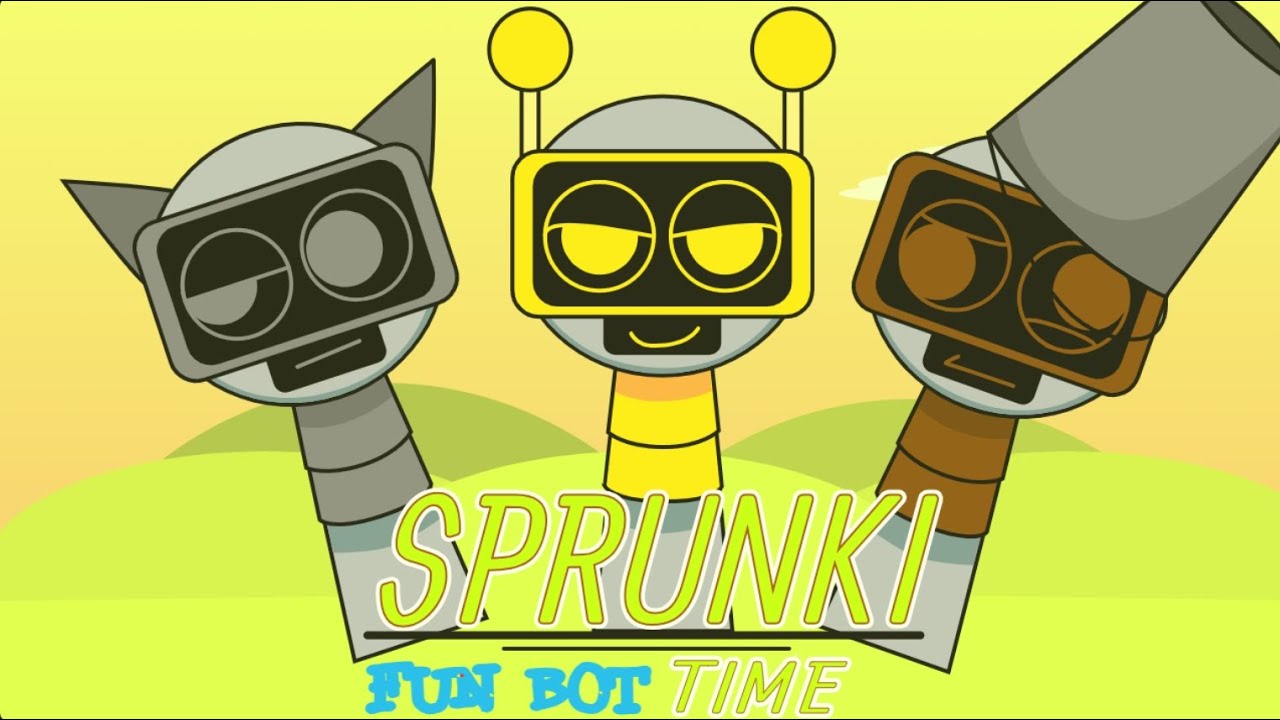 Sprunki FunBot Time