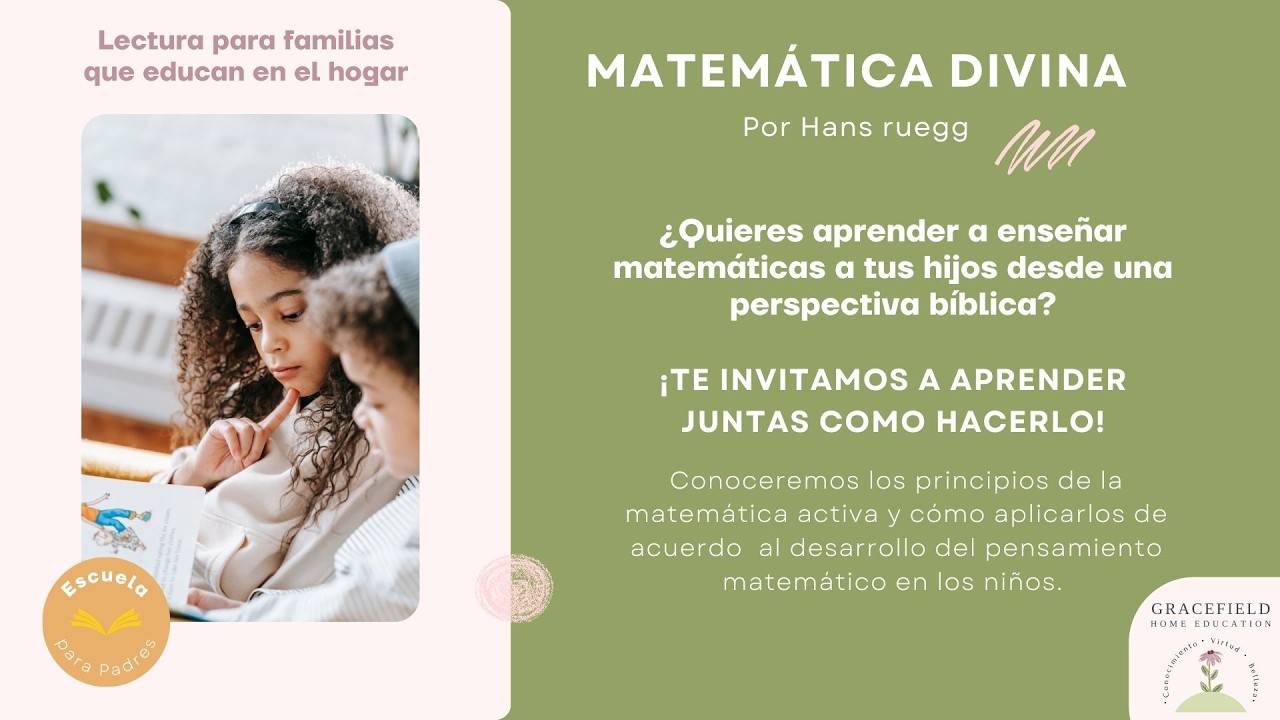 Matemática Divina | Primera Lectura | Club de Crecimiento Materno Gracefield Home Education