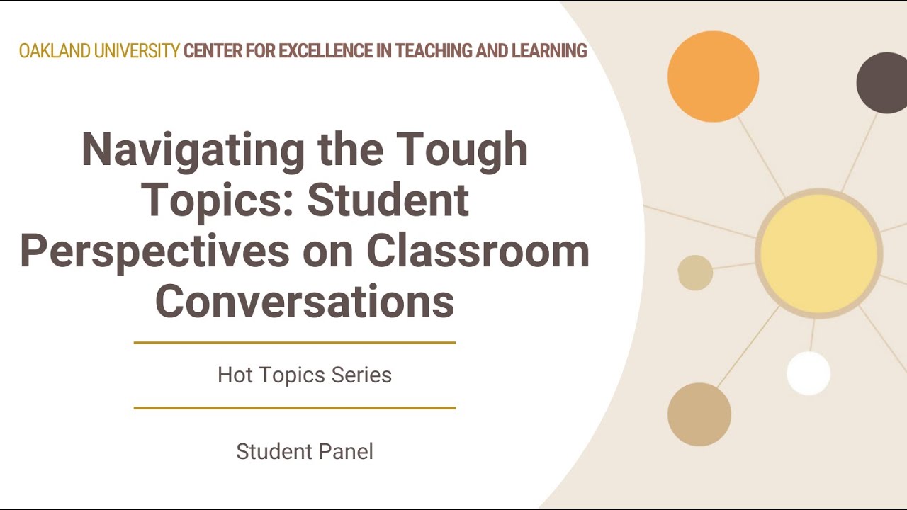 Student Panel: Navigating the Tough Topics in Class Discussion