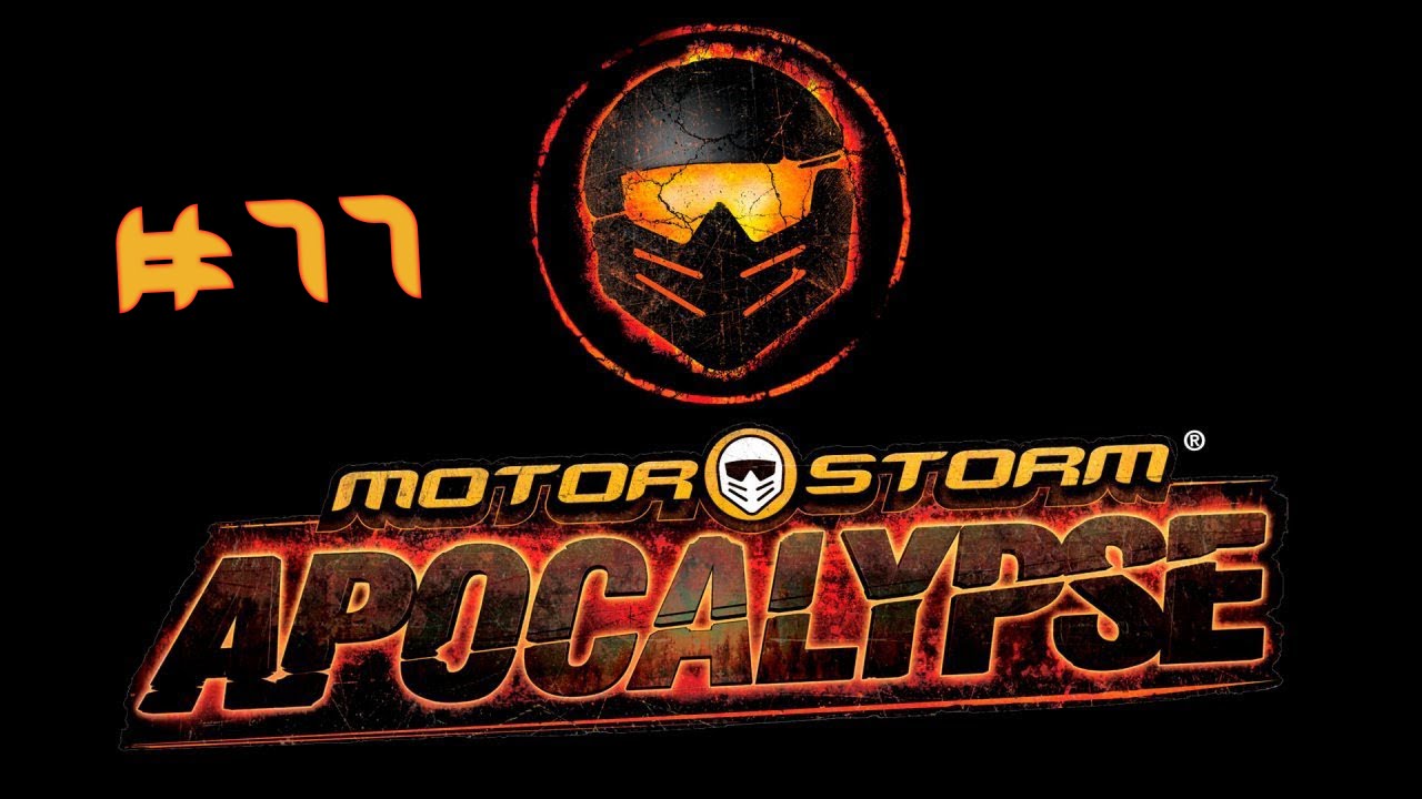 MOTORSTORM: APOCALYPSE -The pain is real!! - #11