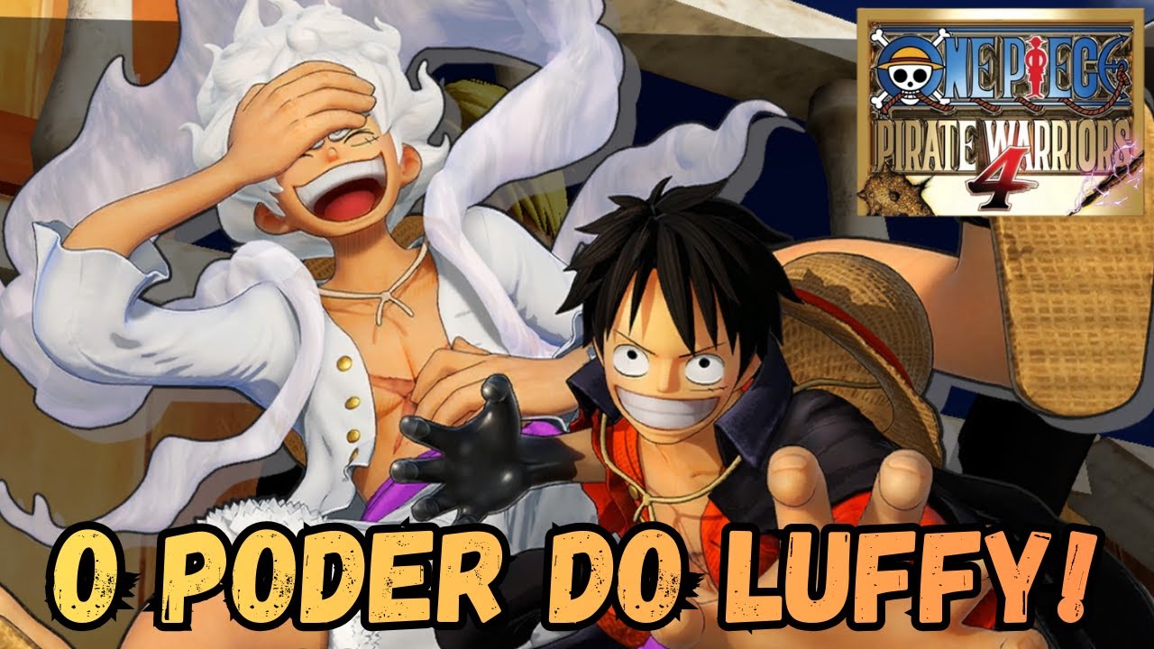 TODAS AS FORMAS DO LUFFY! | ONE PIECE PIRATE WARRIORS 4 PS5 (GAMEPLAY)