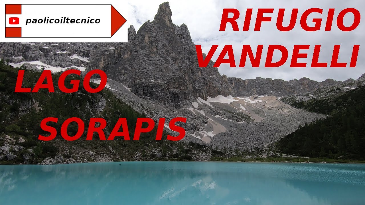 Lago SORAPIS Rifugio VANDELLI dal passo Tre Croci sent. 215 (E 50)