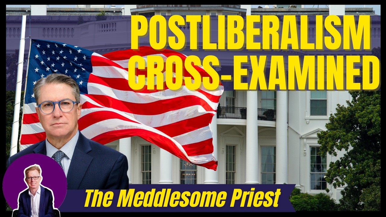 Postliberalism: Theocracy in Disguise or Pursuit of a Common Good?