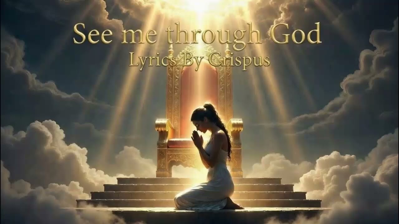 See Me through God (Worship)