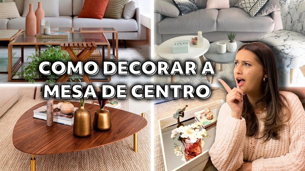 Como DECORAR a Mesa de CENTRO