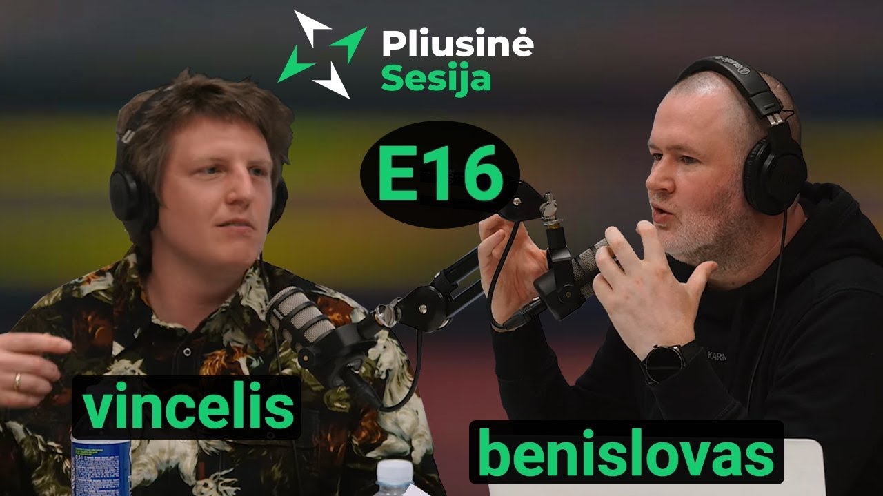 Pliusinė Sesija E16: Kaip išlipti iš visų duobių su Vincu Tamašausku.