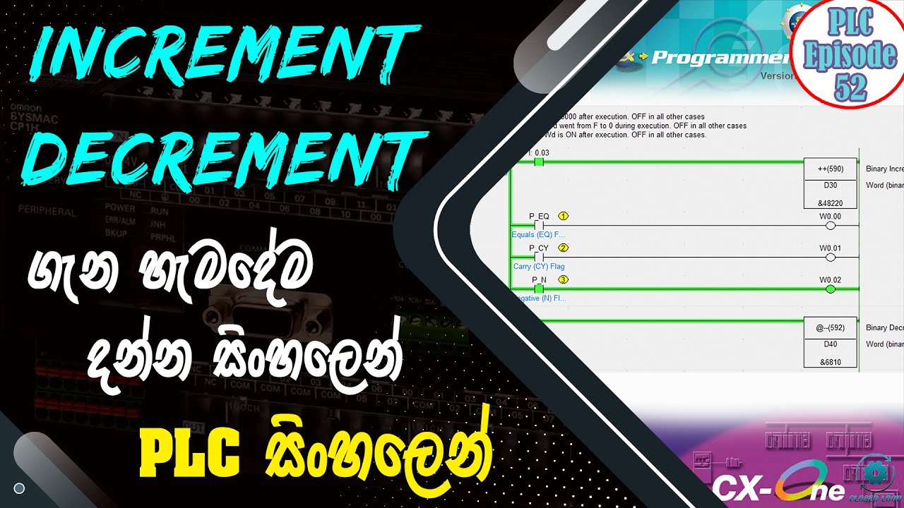Increment and Decrement Instructions | How to use Watch Window | PLC Sinhala | PLC for Beginners 52