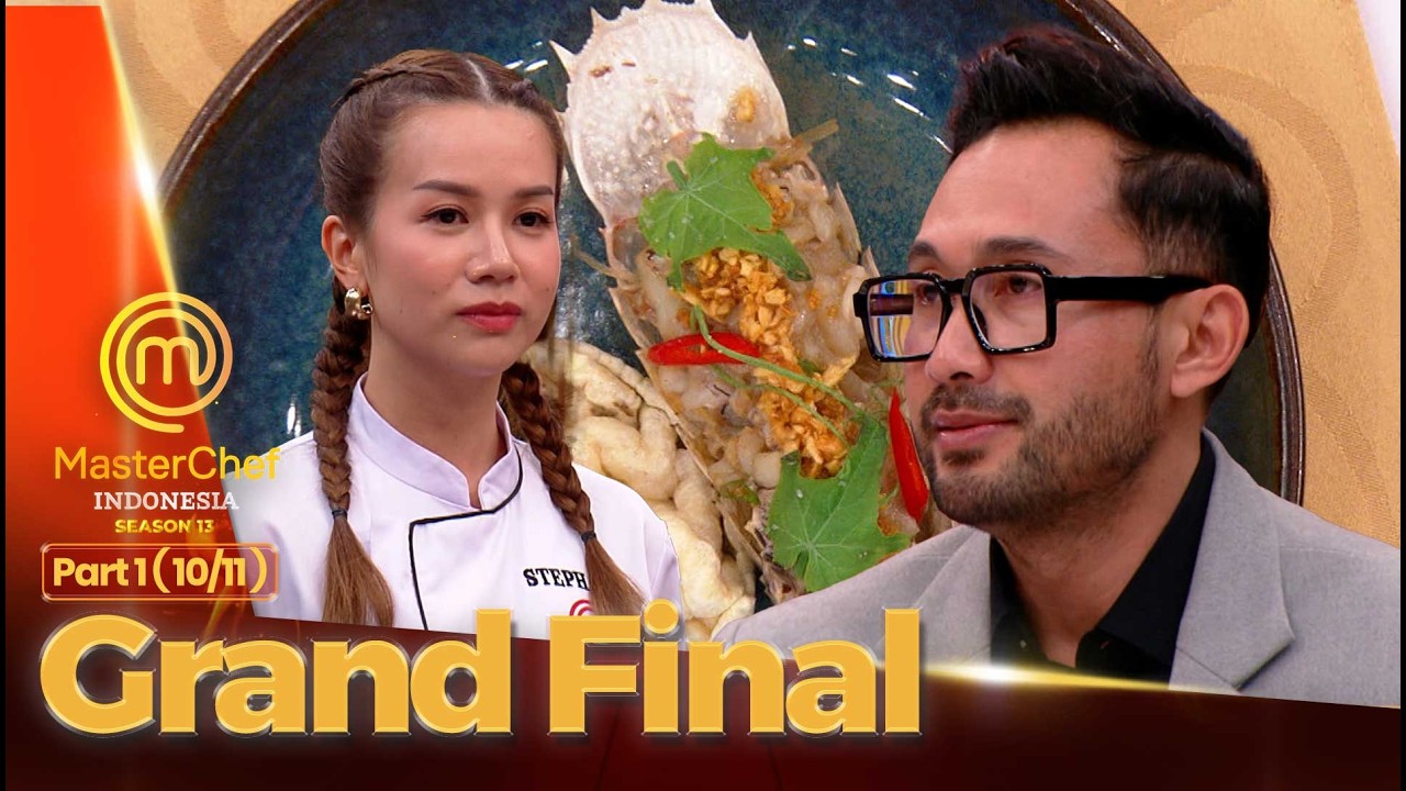 Chef Kareng Seperti Cari Harta Karun | GRAND FINAL PART 1 (10/11) | MASTERCHEF INDONESIA SEASON 13