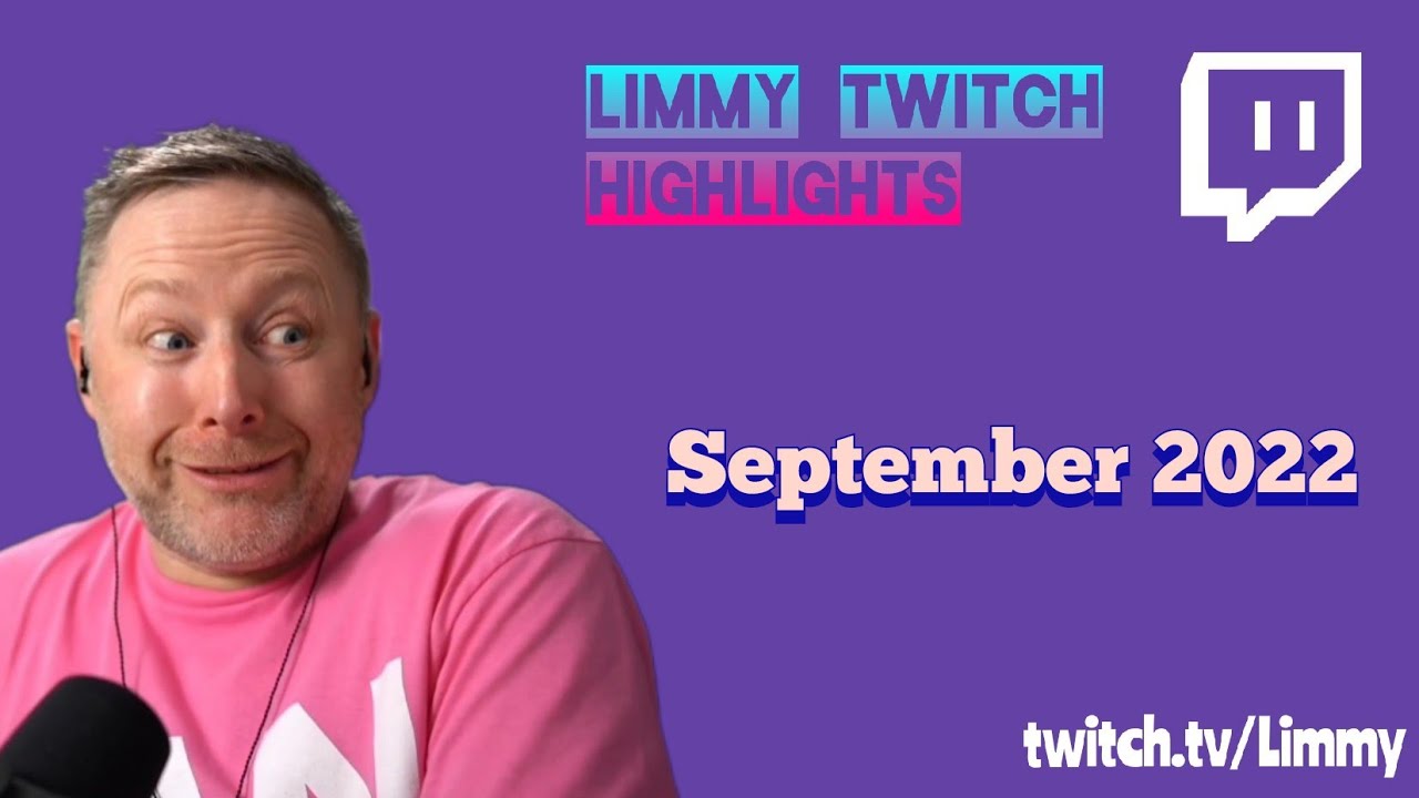 Лучшие моменты Limmy Twitch — сентябрь 2022 г.