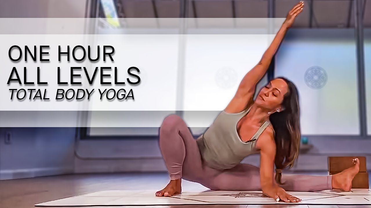 One Hour Total Body Yoga for All Levels