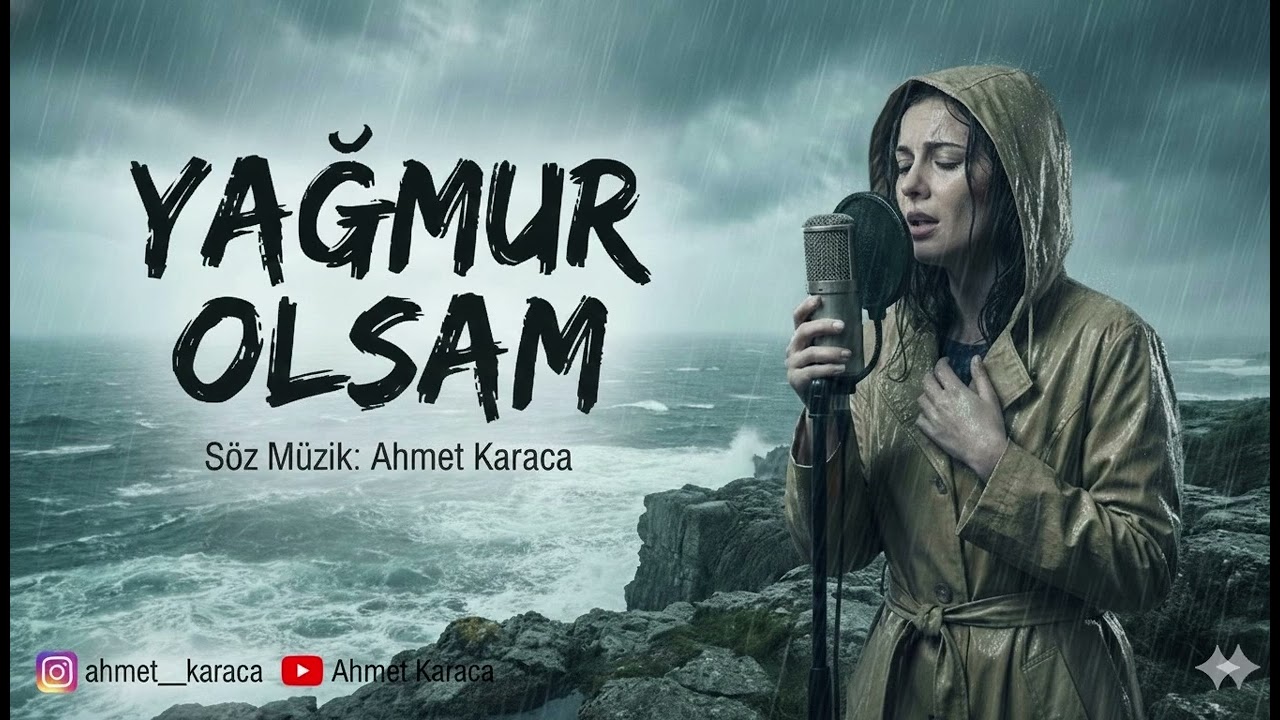 Ahmet Karaca-YAĞMUR OLSAM(Al Vokal)