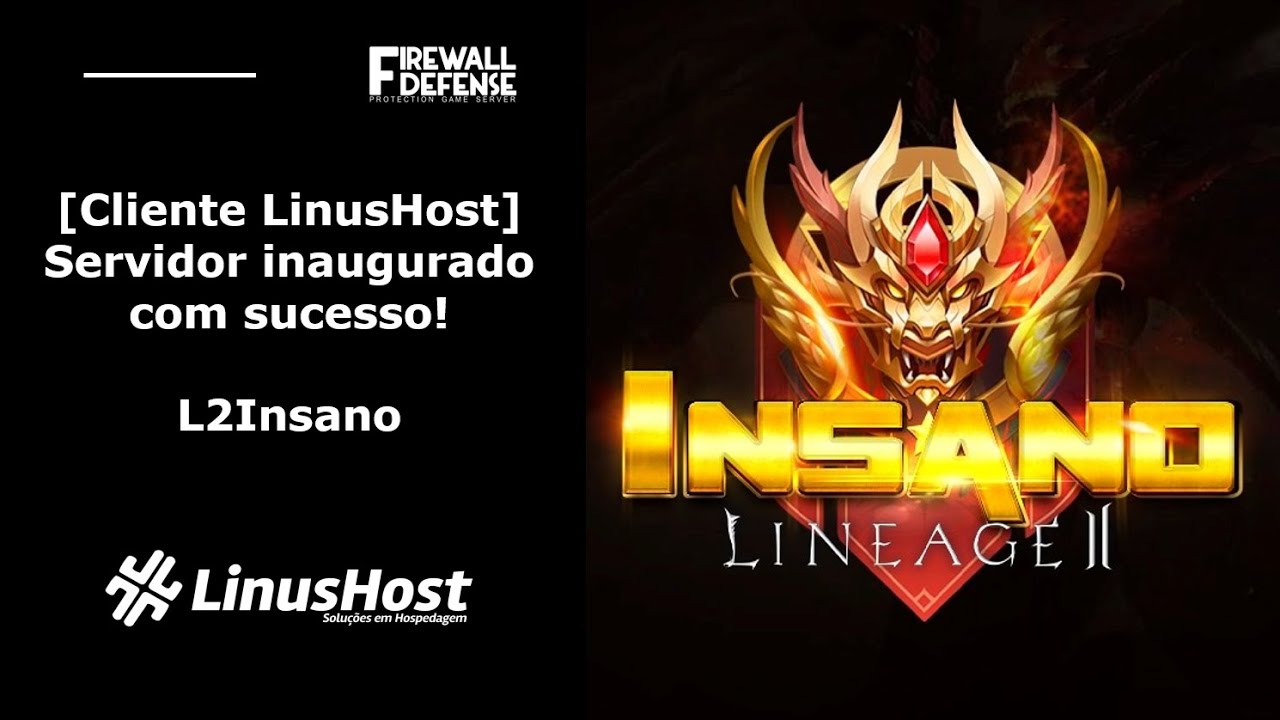 [Cliente LinusHost] - L2INSANO