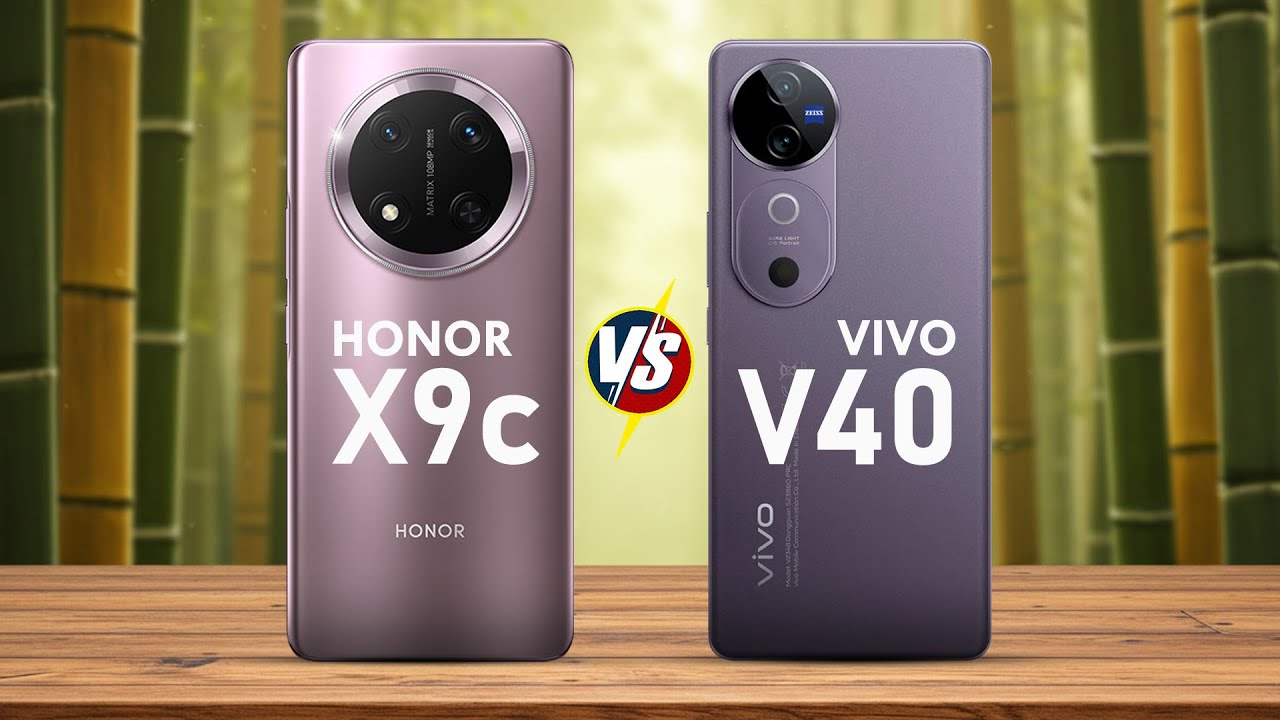 Honor X9C Vs Vivo V40