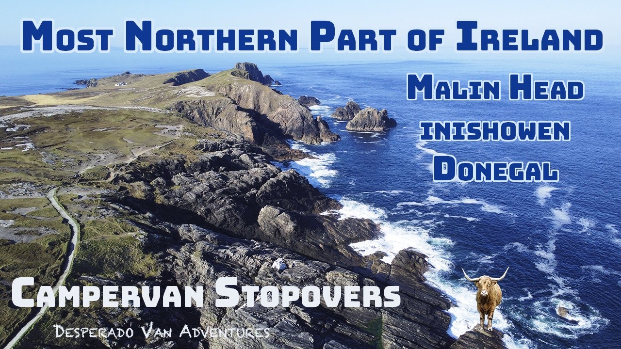 Malin Head Inishowen Co Donegal Ireland | Coastal Campervan Stopover | Most Northern Part of Ireland