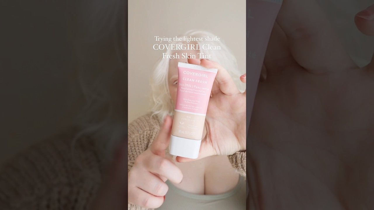 Trying the lightest shade of the COVERGIRL Clean Fresh Skin Tint