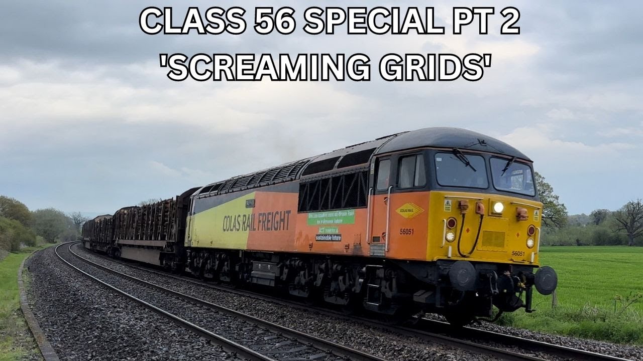 Class 56 Special Pt 2 2023 'Screaming Grids'.