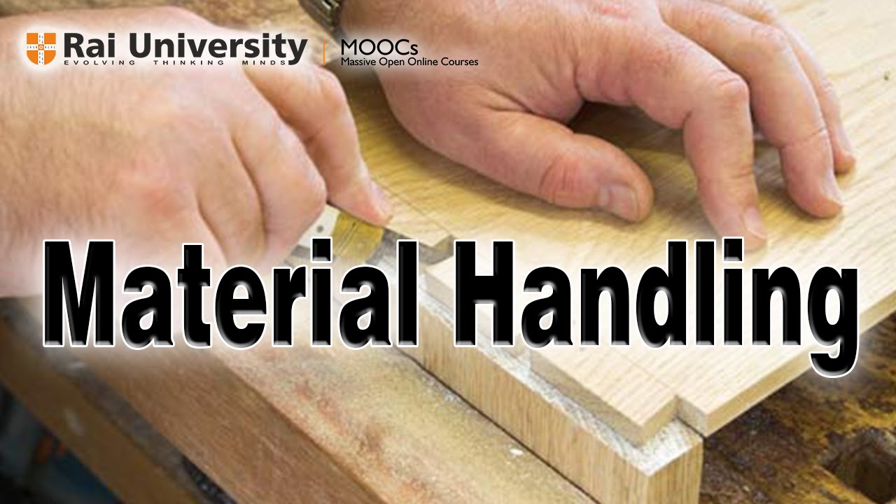 Material Handling (Introduction to Carpentry)