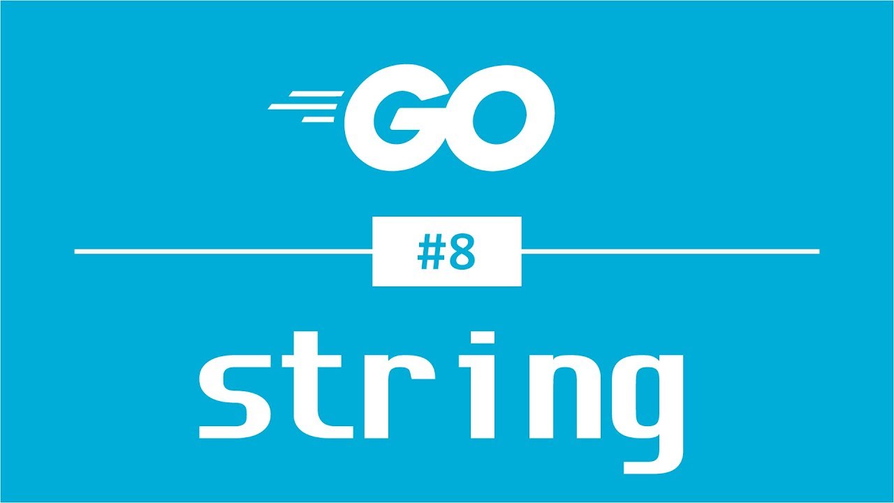 GoLang: el tipo de dato string