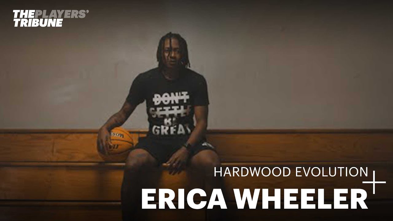 Erica Wheeler's Life Journey | The Players' Tribune